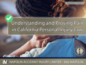 Understanding and Proving Pain in California Personal Injury Law