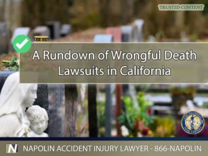 A Rundown of Wrongful Death Lawsuits in California