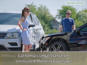 California's Legal Stance on Uninsured Motorist Coverage