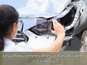 Legal Requirements After an Auto Accident in California
