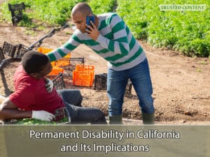 Permanent Disability in California and Its Implications 