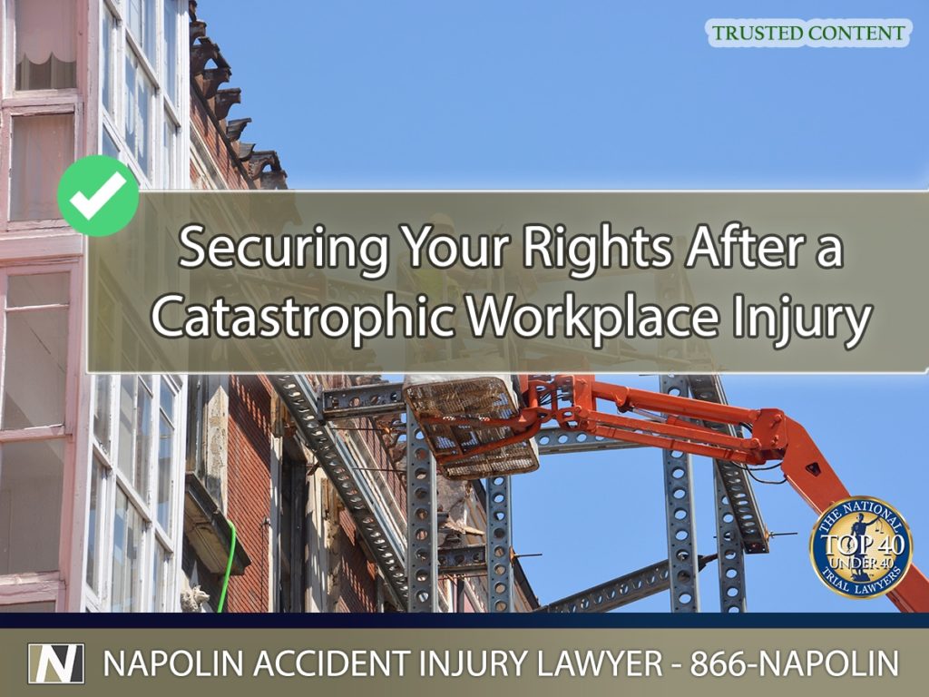 Securing Your Rights After a Catastrophic Workplace Injury in California
