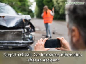 Steps to Obtain Car Insurance Information After an Accident