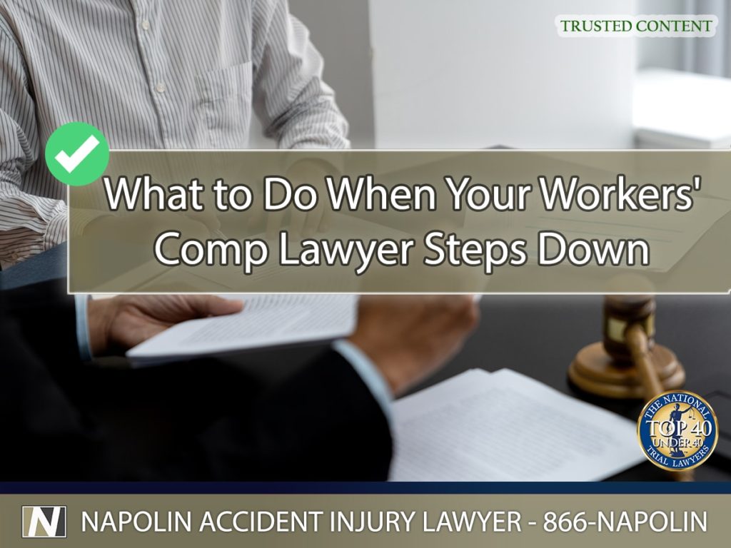 What to Do When Your Workers' Comp Lawyer Steps Down in California