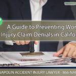 A Guide to Preventing Work Injury Claim Denials in California