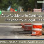 Auto Accidents in Construction Sites and Your Legal Rights in California