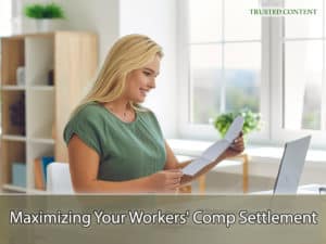 Maximizing Your Workers' Comp Settlement- Tips and Considerations