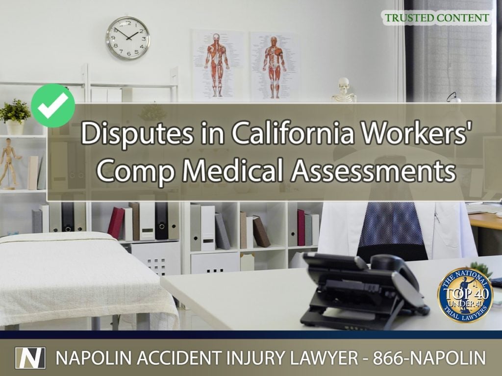 Navigating Disputes in California Workers' Compensation Medical Assessments