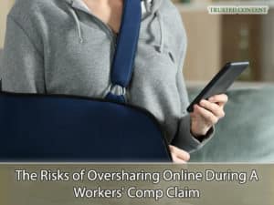 The Risks of Oversharing Online During A Workers' Comp Claim