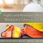 Your Rights and Remedies After a Workplace Safety Violation in California