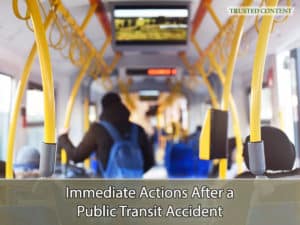 Immediate Actions After a Public Transit Accident