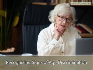 Recognizing Signs of Age Discrimination