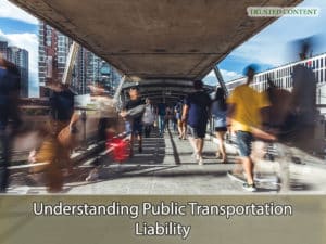 Understanding Public Transportation Liability