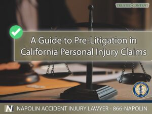 A Guide to Pre-Litigation in California Personal Injury Claims