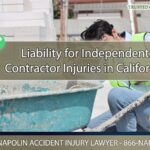 Liability for Independent Contractor Injuries in California