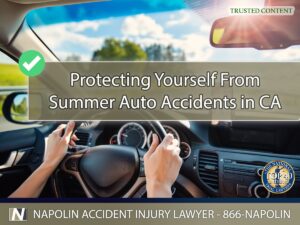 Protecting Yourself From Summer Auto Accidents in California