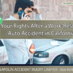 Understanding Your Rights After a Work-Related Auto Accident in California