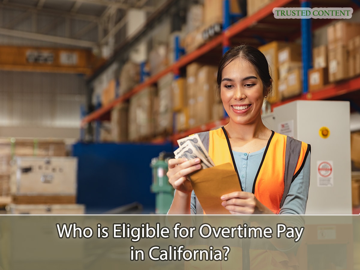 A Guide to Overtime Laws in California