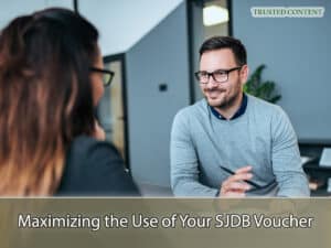 Maximizing the Use of Your SJDB Voucher