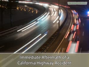 Immediate Aftermath of a California Highway Accident