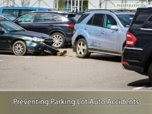 Preventing Parking Lot Auto Accidents