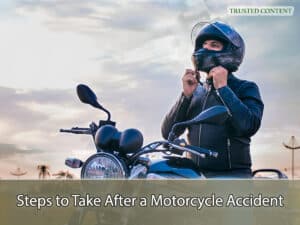 Steps to Take After a Motorcycle Accident