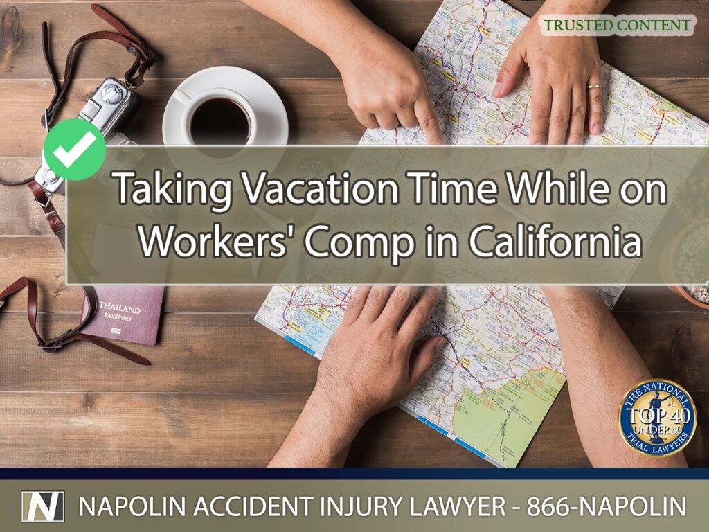 Taking Vacation Time While on Workers' Compensation in California