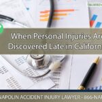 What to Do When Personal Injuries Are Discovered Late in California