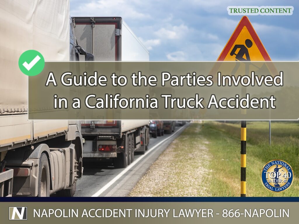 A Guide to the Parties Involved in a California Truck Accident